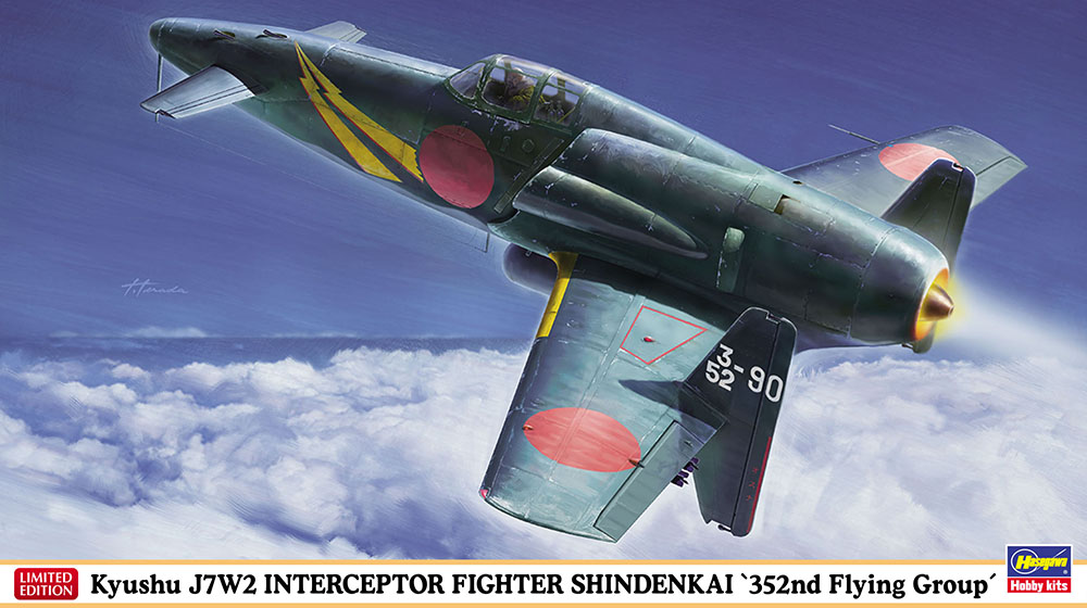 HA07505 - Kyushu J7W2 INTERCEPTOR FIGHTER SHINDENKAI 352nd Group
