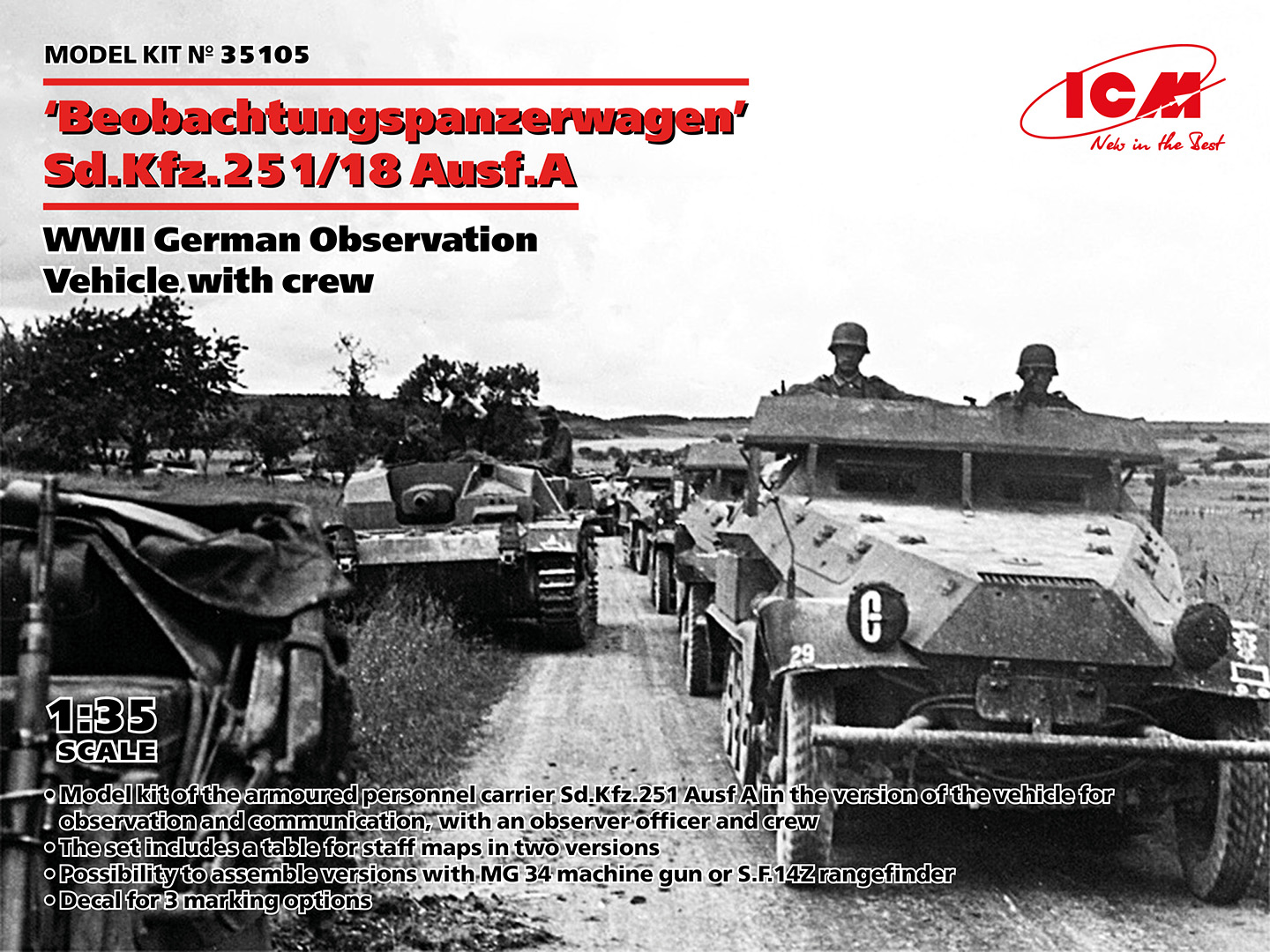 ICM35105 - Beobachtungspanzerwagen Sd.Kfz.251/18 Ausf.A WWII German Observatio